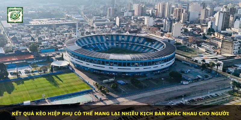 Kết quả kèo hiệp phụ có thể mang lại nhiều kịch bản khác nhau cho người